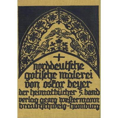 Norddeutsche gotische Malerei, Taschenbuch von Oskar Beyer, Salzwasser, 978-3-95491-073-1