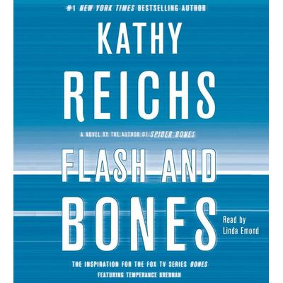 Flash and Bones - Kathy Reichs, CD, 9781442340510