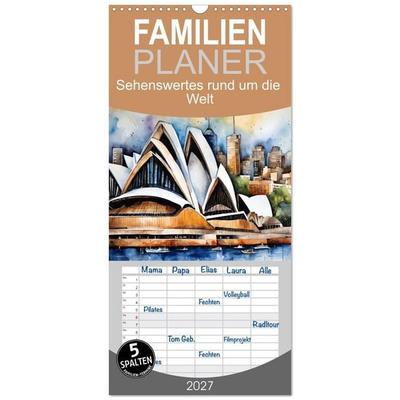 Familienplaner 2027 - Sehenswertes rund um die Welt mit 5 Spalten (Wandkalender, 21 x 45 cm) CALVENDO