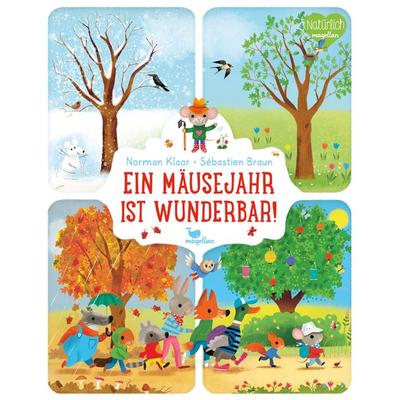 Ein Mäusejahr ist wunderbar!, Gebundene Ausgabe von Norman Klaar, Magellan, 978-3-7348-1595-9
