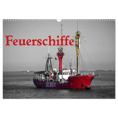 Feuerschiffe (Wandkalender 2027 DIN A3 quer), CALVENDO Monatskalender