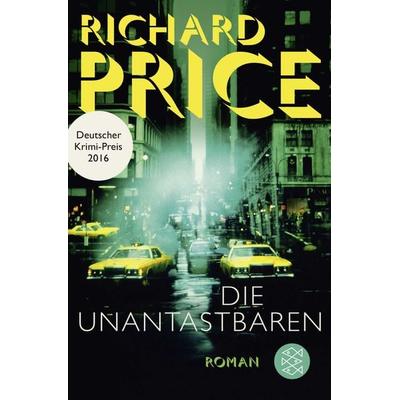 Die Unantastbaren, Taschenbuch von Richard Price, Fischer Taschenbuch Verlag