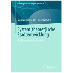System(theoret)ische Stadtentwicklung, Fachbücher von Manfred Rolfes, Jan Lorenz Wilhelm