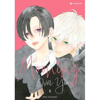 Mooning Over You – Band 1, Taschenbuch von Mika Yamamori, Kazé, 978-2-88951-753-4