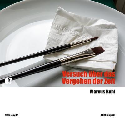 Versuch über das Vergehen der Zeit, Taschenbuch von Marcus Bohl, BoD – Books on Demand, 978-3-7543-3175-0