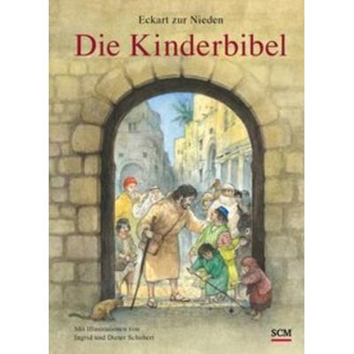 Die Kinderbibel - Sonderausgabe, Paperback von Eckart zur Nieden, SCM R. Brockhaus