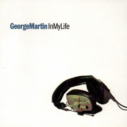 George Martin - In My Life - Preis vom 30.09.2026 09:01:18 h