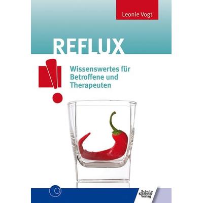 Reflux, Taschenbuch von Leonie Vogt, Schulz-Kirchner, 978-3-8248-1242-4