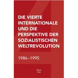 Die Vierte Internationale und die Perspektive der sozialistischen Weltrevolution, Sachbücher