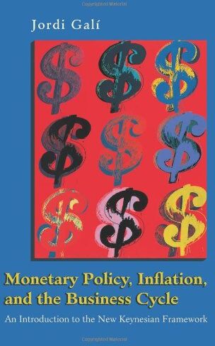 Jordi Gali - Monetary Policy, Inflation, and the Business Cycle: An Introduction to the New Keynesian Framework - Preis vom 09.10.2026 07:28:09 h