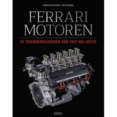Ferrari Motoren, Gebundene Ausgabe von Francesco Reggiani,Keith Bluemel, Heel, 978-3-95843-869-9