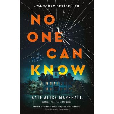 No One Can Know, Taschenbuch von Kate Alice Marshall, Flatiron Books, 978-1-250-85992-1