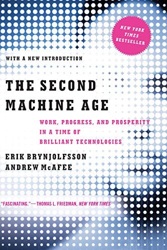 Erik Brynjolfsson - The Second Machine Age: Work, Progress, and Prosperity in a Time of Brilliant Technologies - Preis vom 18.10.2026 19:22:15 h