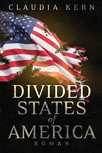 Claudia Kern - Divided States of America - Preis vom 10.10.2026 11:48:34 h