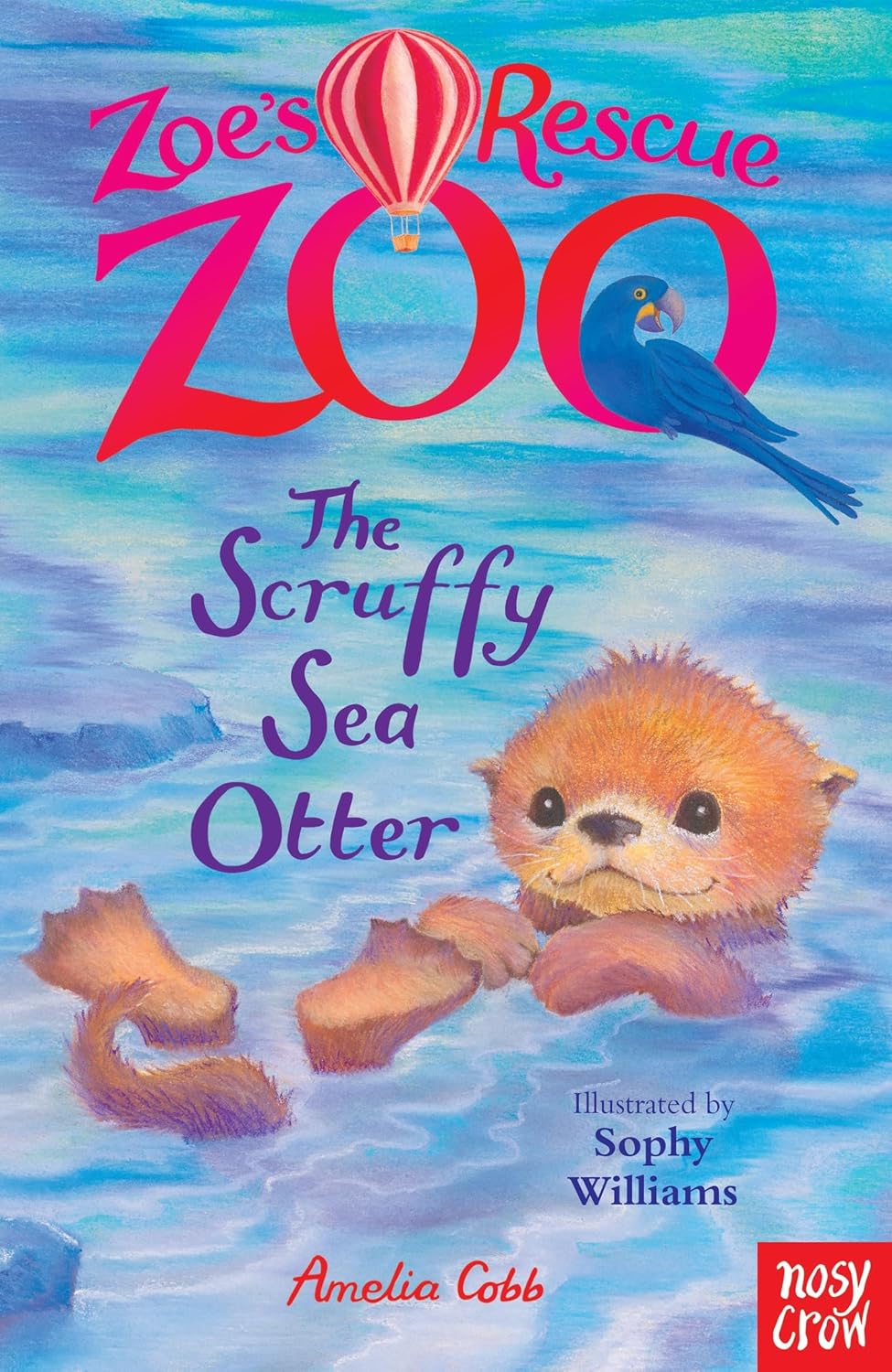 Nosy Crow Zoe's Rescue Zoo: The Scruffy Sea Otter by Amelia Cobb - Paperback - Ages 5-7 - Animal Chapter Book for Kids