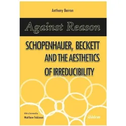 Against Reason, Fachbücher von Anthony Barron