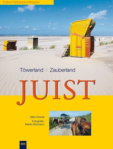 Silke Arends-Vernholz - Juist: Töwerland - Zauberland - Preis vom 30.09.2026 09:01:18 h