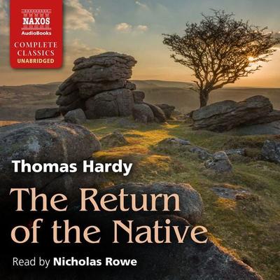 The Return of the Native (Unabridged) - Thomas Hardy, Audio, 4057664033932