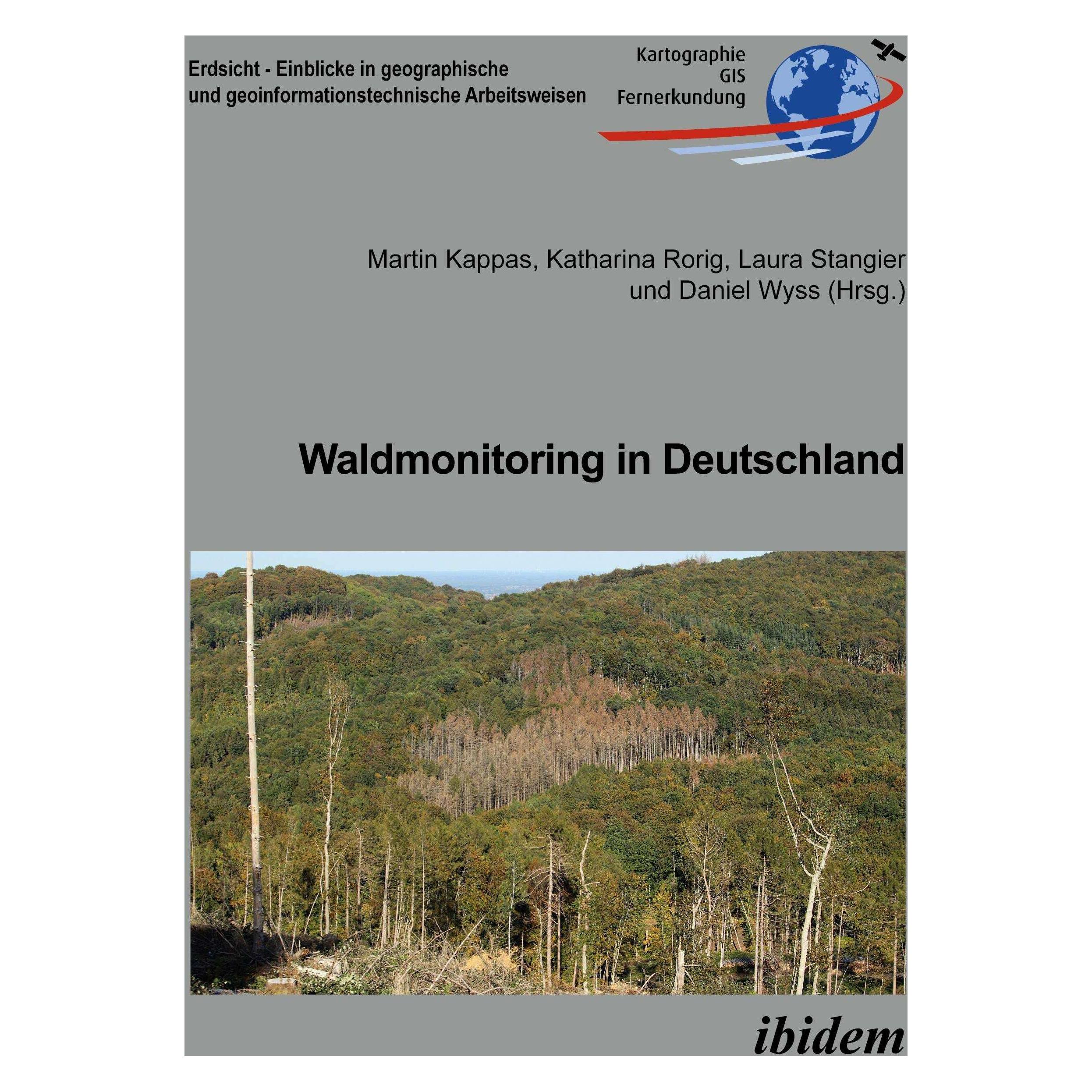 ibidem Waldmonitoring in Deutschland (Deutsch, Hardcover, Martin Rorig Kappas, Martin Rorig Katharina Stangier Laura Wyss Daniel Kappas) (46280503)