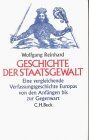 Wolfgang Reinhard - Geschichte der Staatsgewalt: Eine vergleichende Verfassungsgeschichte Europas von den Anfängen bis zur Gegenwart - Preis vom 09.10.2026 07:28:09 h