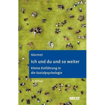 Ich und du und so weiter, Taschenbuch von Otto Marmet, Beltz Verlagsgruppe GmbH & Co. KG, 978-3-621-28506-3