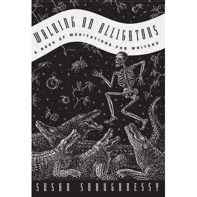 Walking on Alligators, Taschenbuch von Susan Shaughnessy, HarperCollins, 978-0-06-250758-7