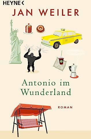 Jan Weiler - Antonio im Wunderland: Roman - Preis vom 13.10.2026 11:25:28 h