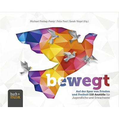 bewegt