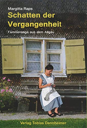 Margitta Raps - Schatten der Vergangenheit: Familiensaga aus dem Allgäu - Preis vom 30.09.2026 09:01:18 h