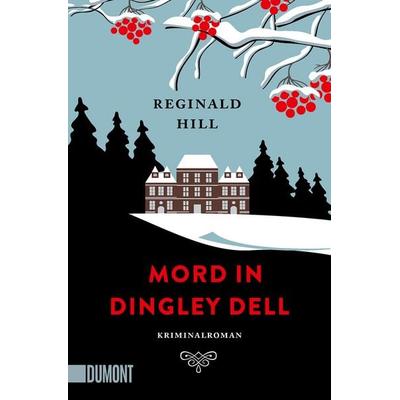 Mord in Dingley Dell, Taschenbuch von Reginald Hill, DuMont Buchverlag