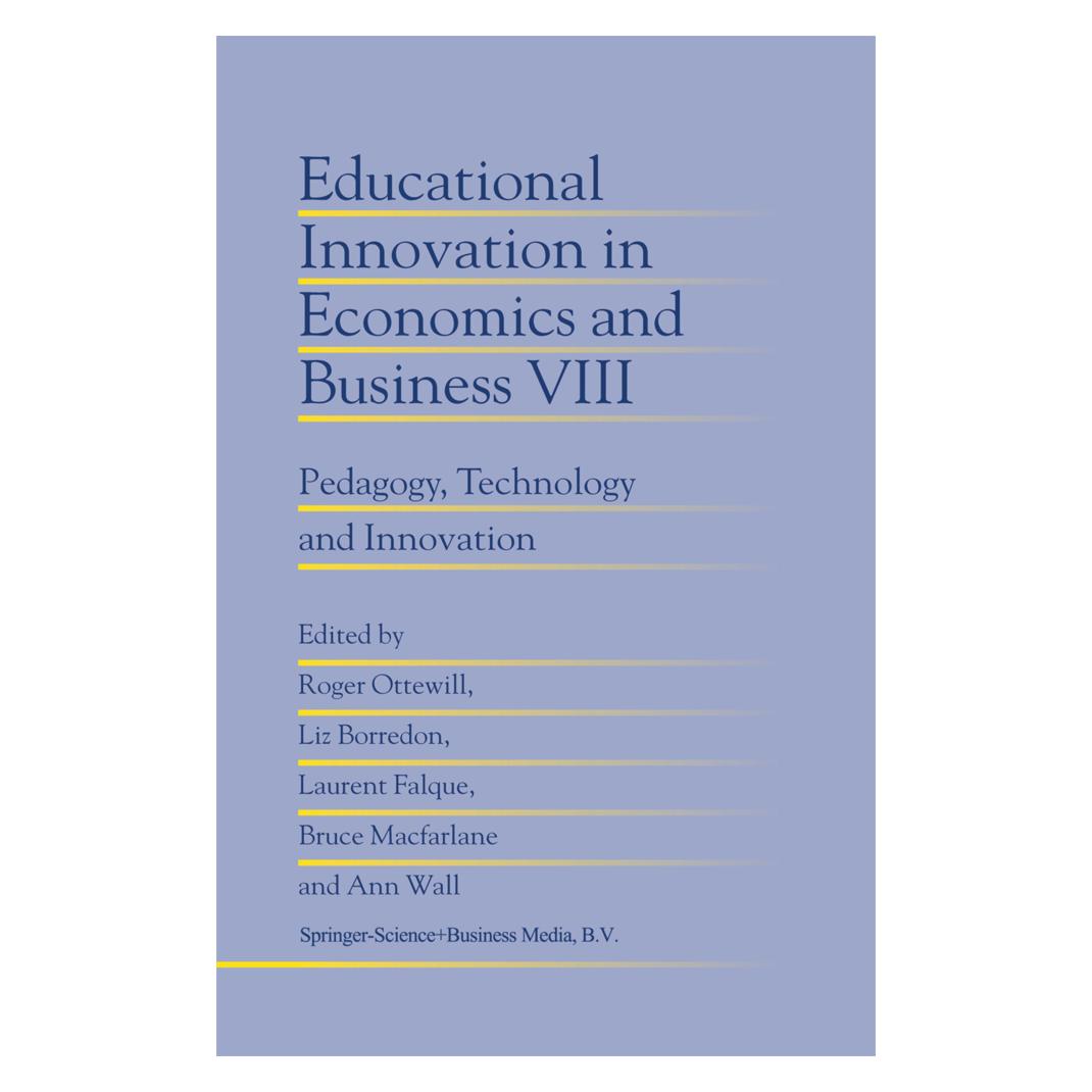 Springer Educational Innovation in Economics and Business (Englisch, Softcover, Ann Wall, Bruce Macfarlane, Laurent Falque, Liz Borredon, Roger Ottewill) (55372728)