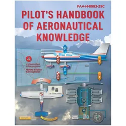 Pilot's Handbook of Aeronautical Knowledge (2023), Sachbücher von Federal Aviation Administration