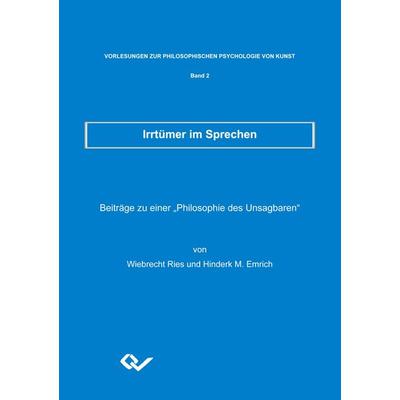 Irrtümer im Sprechen, Taschenbuch von Wiebrecht Ries,Hinderk M. Emrich, Cuvillier Verlag, 978-3-86955-394-8