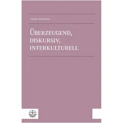 berzeugend, diskursiv, interkulturell, Fachbücher von Leonie Schweizer