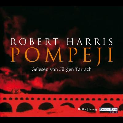 Pompeji - Robert Harris, Audio, 9783837172157