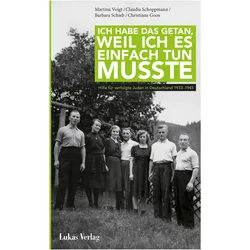 Voigt:Ich habe das getan, weil ich es e, Sachbücher von Barbara Schieb, Claudia Schoppmann, Martina Voigt, Goos Christiane