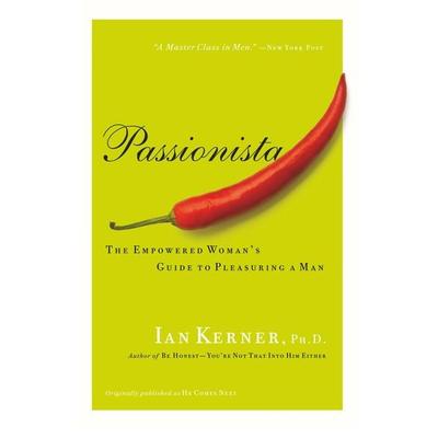 Passionista, Taschenbuch von Ian Kerner, HarperCollins, 978-0-06-083439-5
