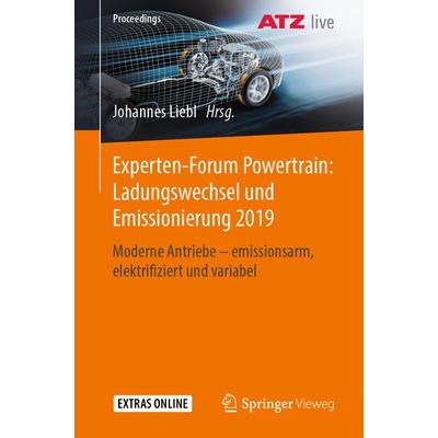 Experten-Forum Powertrain: Ladungswechsel und Emissionierung 2019, Taschenbuch von , Springer Fachmedien Wiesbaden GmbH, 978-3-658-28708-5