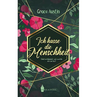 Ich hasse die Menschheit, Taschenbuch von Grace Austin, Nova MD, 978-3-96966-865-8