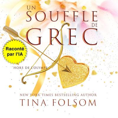 Un Souffle de Grec - Tina Folsom, Audio, 9798897204649