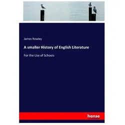 A smaller History of English Literature, Schulbücher von James Rowley