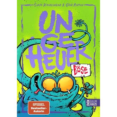 Ungeheuer böse (Band 3), Gebundene Ausgabe von Sonja Kaiblinger, Baumhaus, 978-3-8339-1101-9