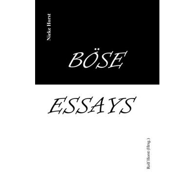 Böse Essays - Autismus, Psychotherapie, PTBS, Sucht, Alkoholismus, Neurodiversität, Postwachstum, Zen, Christenheit, Permakultur, Ökologie, ökolog.