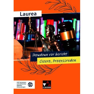 Laurea / Showdown vor Gericht, Geheftet von Benjamin Färber,Tobias Zehntner, Buchner, C.C., 978-3-661-43304-2