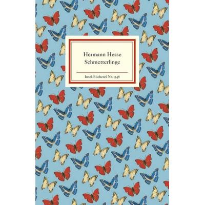 Schmetterlinge, Gebundene Ausgabe von Hermann Hesse, Insel Verlag, 978-3-458-19348-7