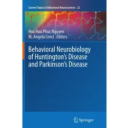 Behavioral Neurobiology of Huntington's Disease and Parkinson's Disease, Fachbücher