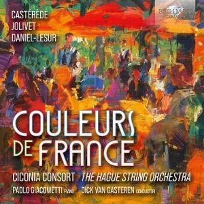 Couleurs de France - Ciconia Consort,Giacometti,Gasteren, CD