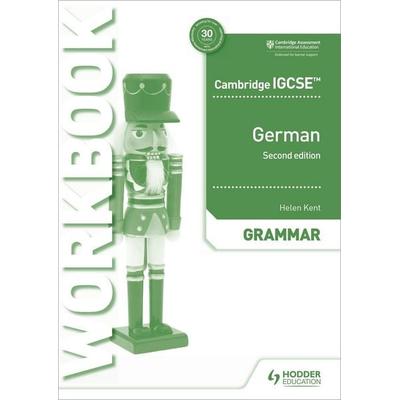 Cambridge IGCSE(TM) German Grammar Workbook, Geheftet von Helen Kent, Hachette Learning, 978-1-5104-4805-6