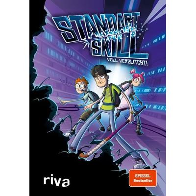 Standart Skill – Voll verglitcht!, Gebundene Ausgabe von Standart Skill,Matthias Kempke, Riva