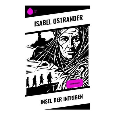 Insel der Intrigen, Taschenbuch von Isabel Ostrander, Copycat, 978-80-285-2058-8